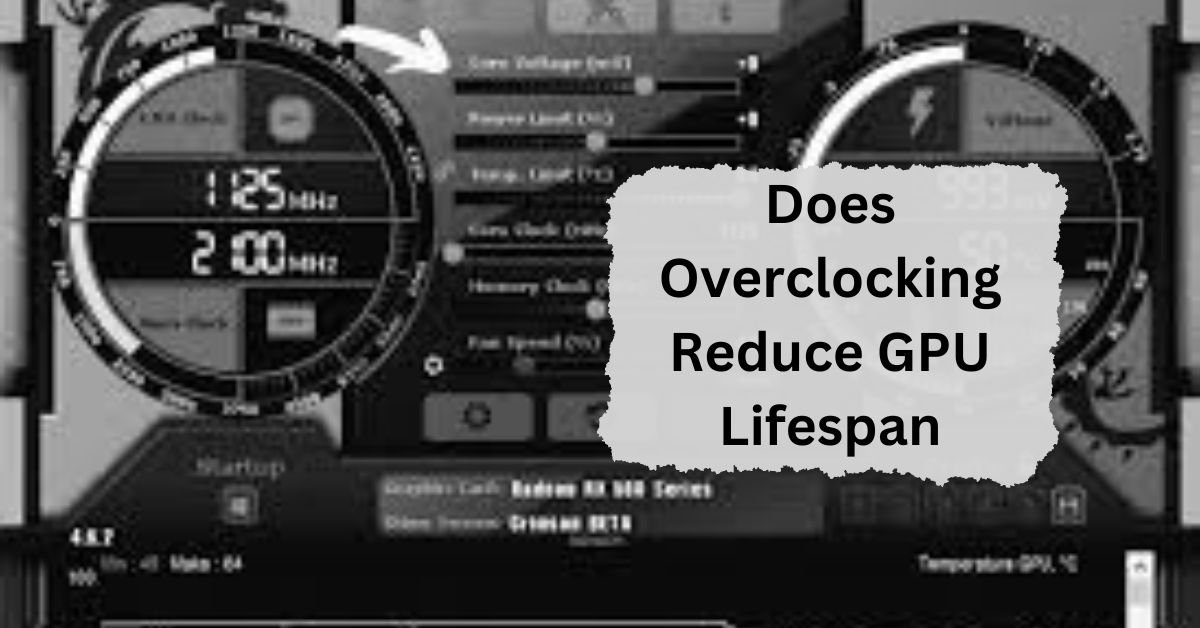 Does Overclocking Reduce GPU Lifespan