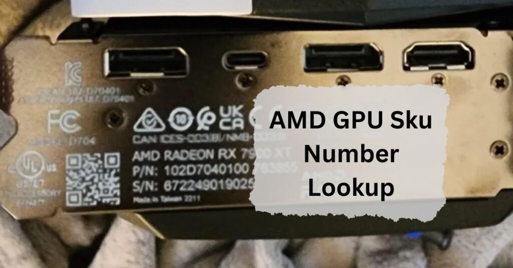 AMD GPU Sku Number Lookup